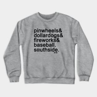 The South Side Ballpark Crewneck Sweatshirt